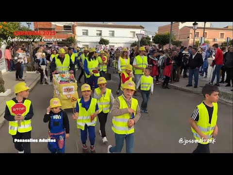 CARNAVAL 2023 PASACALLE ADULTOS PUEBLONUEVO DEL GUADIANA (Badajoz)