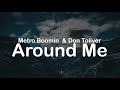 Metro Boomin & Don Toliver - Around Me (Clean Lyrics)