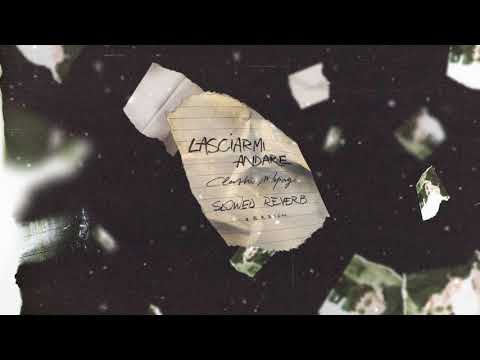 Clasho Miyagi - LASCIARMI ANDARE prod.Jeanborghini (slowed + reverb)