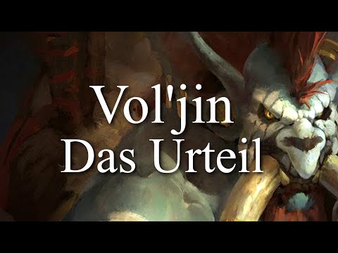 Vol'jin: Das Urteil - Warcraft Hörbuch (German/Deutsch)