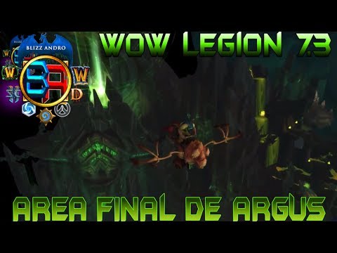 Area Final de Argus [WoW Legion 7.3]