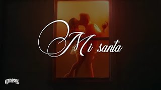 Romeo Santos - Mi Santa (Letra)