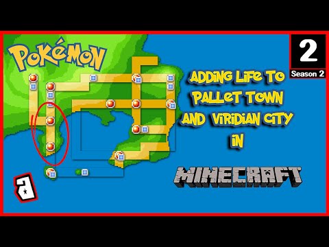 Adding life to Pallet Town and Viridian City [Minecraft: Pixelmon] (Season 2) (PART 2)