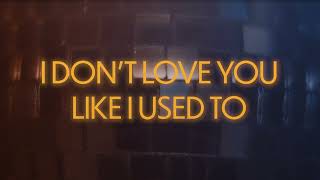 John Legend - I Don&#39;t Love You Like I Used To
