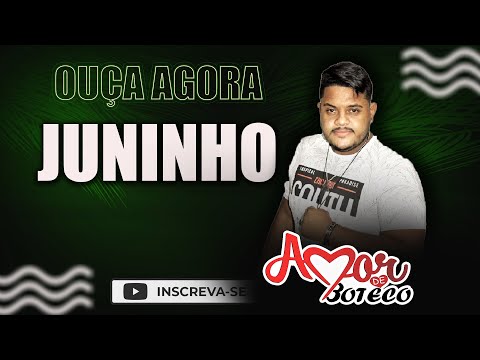 Amor de Boteco - Juninho
