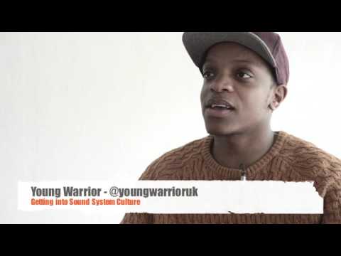 Young Warrior - Getting Into Sound System Culture...