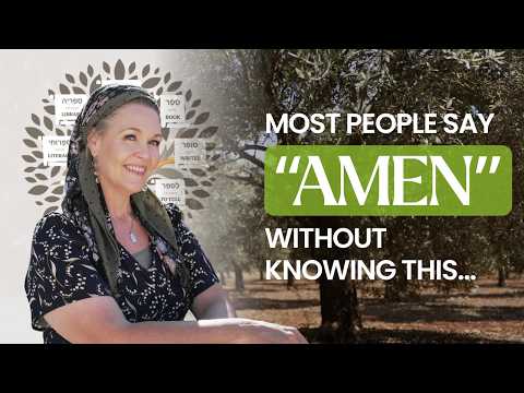 You Say “Amen” Every Day — But Do You Know Its Hebrew Soul?