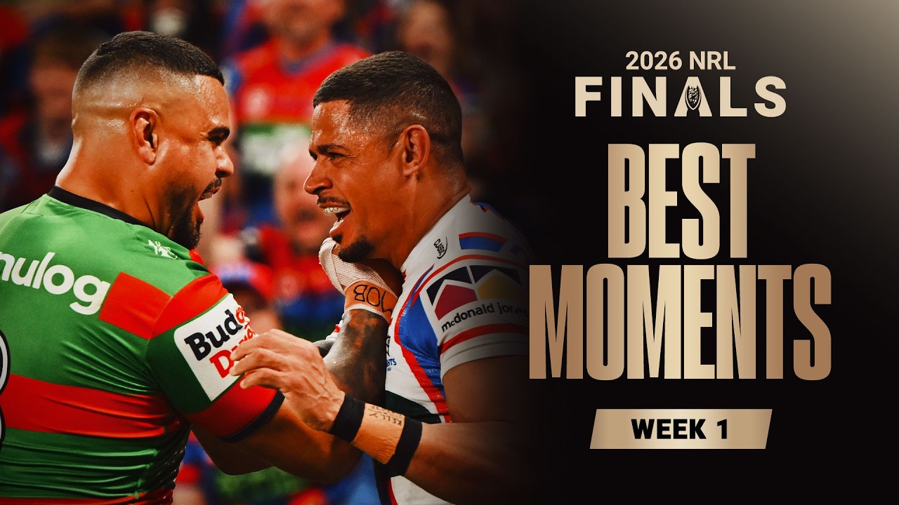 NRL 2026 | Best Moments | Finals Week 1