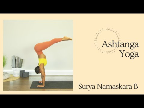Surya Namaskara B | Sun Salutation B | Ashtanga Yoga