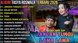 Download lagu OM ADELLA FULL ALBUM TERBARU 2026 - JANGAN TUNGGU LAMA LAMA - TASYA ROSMALA FULL ALBUM TERBARU 2026 mp3