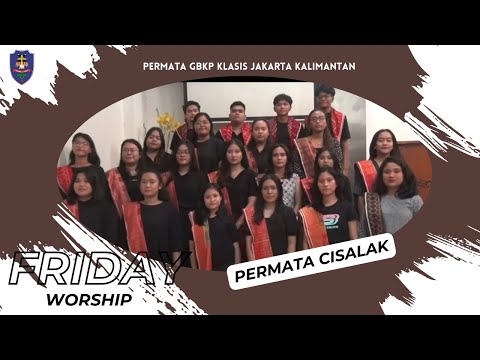 KEK'LENGEN YESUS KEMPAK MANUSIA (KEE 281) - PERMATA Cisalak #FRIDAYWORSHIP PERMATA GBKP