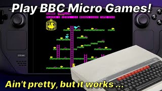 Steam Deck: A (Poor But Working) Solution for Playing BBC Micro Games on Deck