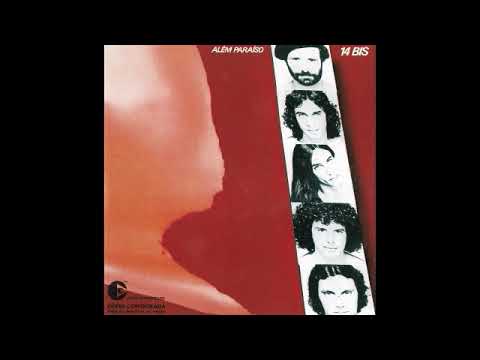 14  Bis - Além paraíso.