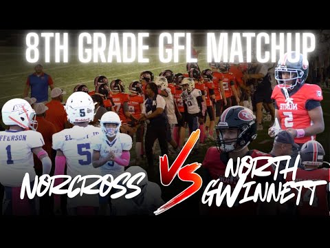 GFL 8th Grade Norcross vs North Gwinnett