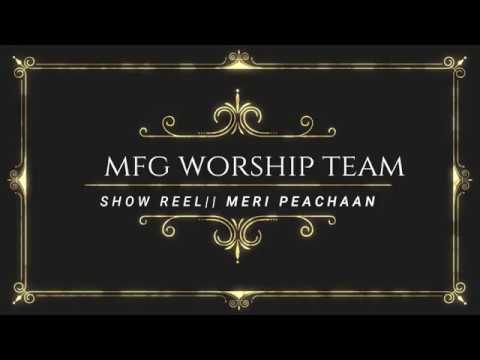 MFG TEAM ||MERI PEACHAAN_SHOW REEL