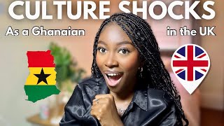 CULTURE SHOCKS: The UK Culture through Ghanaian eyes.