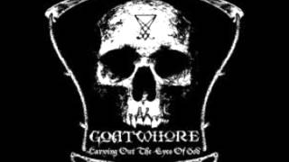 Goatwhore - Carving out the Eyes of God