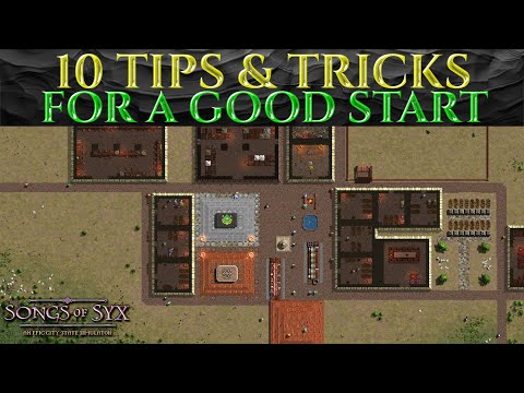 10 TIPS FOR A GOOD START - Guide SONGS OF SYX v65 Tutorial