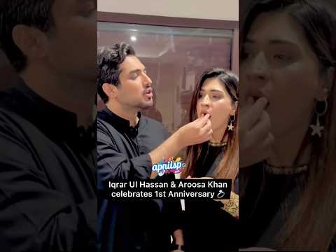 Iqrar Ul Hassan and his wife Aroosa Khan celebrating their 1st Wedding Anniversary 💍