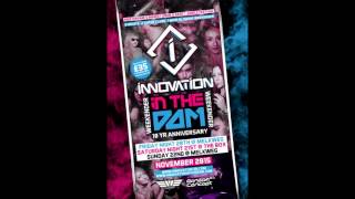 LOGAN D & EVIL B - INNOVATION IN THE DAM 2015