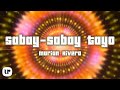 Marian Rivera - Sabay Sabay Tayo (Official Lyric Video)