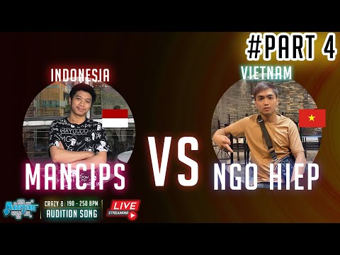 #Part4 mancips (Indonesia) vs NgoHiep (Vietnam) 190 - 250 bpm - Audition Vietnam