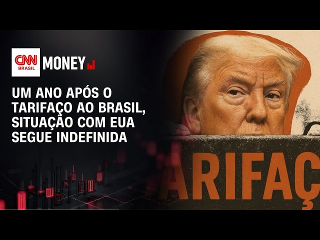 Um ano após o tarifaço ao Brasil, situação com EUA segue indefinida | ABERTURA DE MERCADO