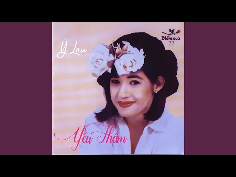 Thể hiện bởi Ý Lan