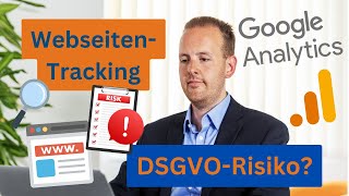 Ist Google Analytics DSGVO-konform? Abmahnungen vermeiden beim Webseit