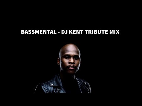 Bassmental - DJ Kent Tribute Mix @iambassmental
