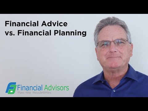 What is Financial Advice? What is Financial Planning? There is a Big Difference! Find out now!