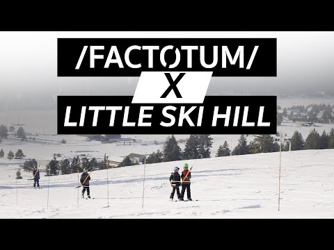 Little Ski Hill - McCall, Idaho - Home Away From Home - Factotum Project Episode 2