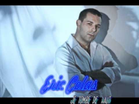 Eric  Colas  -   Je  Tombe  De  Haut