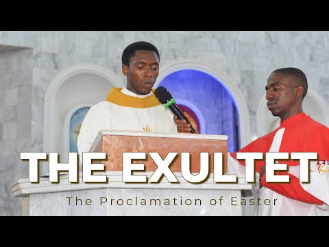 Exultet  | The Easter Proclamation (Latin) | Fr. Henry Chuwkuebuka. Attamah