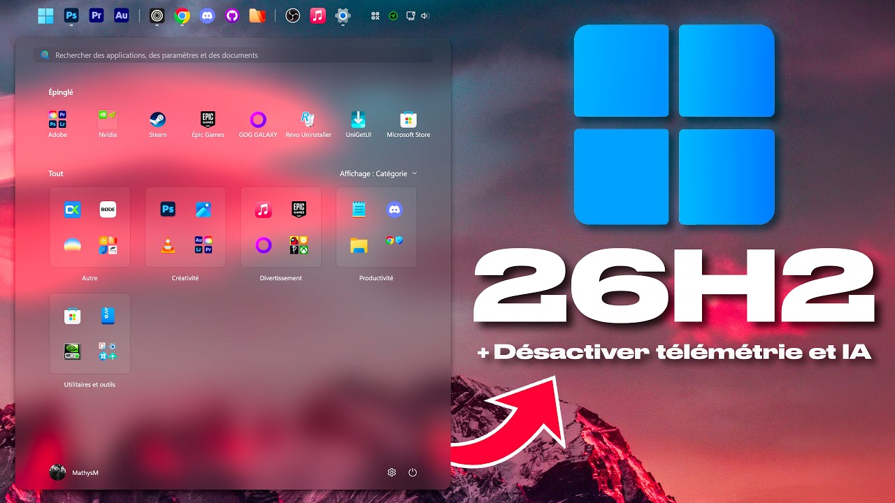 Windows 11 26H2 : Les nouveautés et réglages à faire !