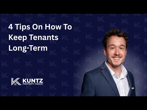 4 Tips On How To Keep Your Tenants Long-Term