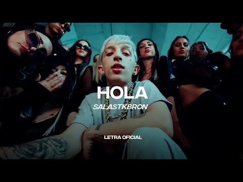 Salastkbron - HOLA (Lyric Video) | CantoYo