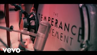 The Temperance Movement - Take It Back