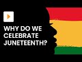 Juneteenth National Independence Day History ClickView