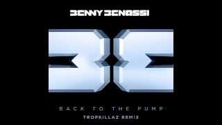 Benny Benassi - Back To The Pump (Tropkillaz Remix) [Cover Art]