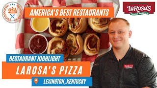 LaRosa's Pizza Is The Best Pizza in Lexington, Kentucky