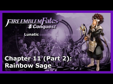 Chapter 11 (Part 2) - Fire Emblem Fates: Conquest - Lunatic