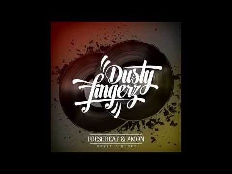 FreshBeat & Amon - International Splash feat. Planet Asia, Esa & Blodi B (Dusty Fingerz - 2013)