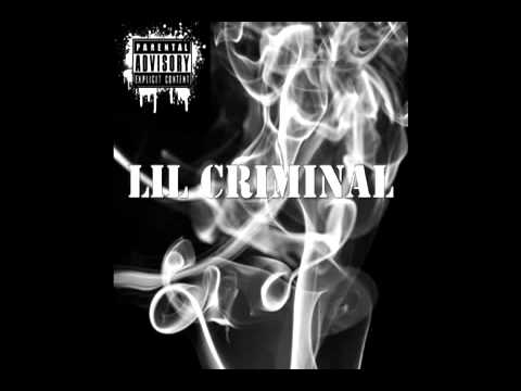 Lil Criminal - Set It Off