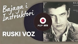 Bajaga i Instruktori - Ruski voz - (Audio 1988) HD