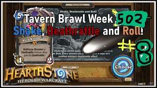 Hearthstone: Tavern Brawl - Shake, Deathrattle and Roll! # 8 - Week 502