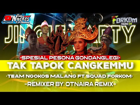 DJ TAK TAPOK CANGKEMMU || jingle PESONA GONDANGLEGI