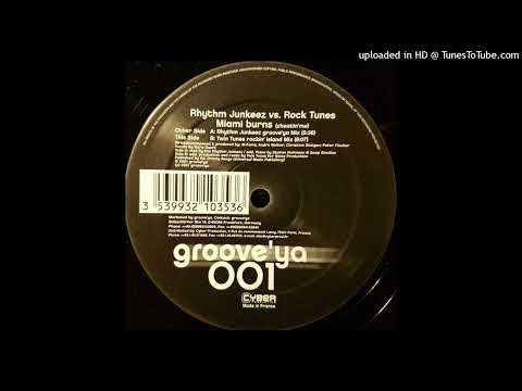 The Rhythm Junkeez vs. Rock Tunes - Miami Burns (Cheatin' Me) (Twin Tunes Rockin' Island Mix)