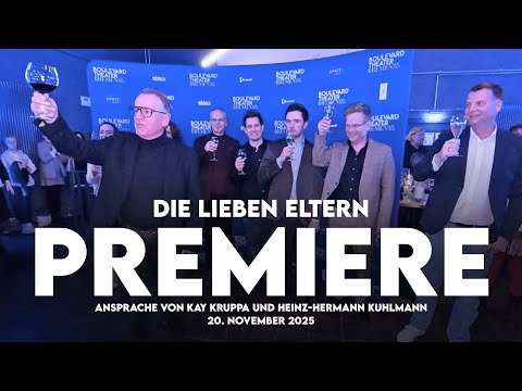 "Die lieben Eltern" - Ansprache nach der Premiere von Kay Kruppa und Heinz-Hermann Kuhlmann