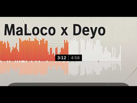 Deyo x maloco - good life 